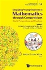 Robert Geretschlager, Robert Geretschlager, Geretschlager Robert, Robert Geretschläger - Engaging Young Students In Mathematics Through Competitions - World Perspectives And Practices: Volume Ii - Mathematics Competitions And How They Relate To Research, Teaching And Motivation