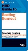 Harvard Business Review, Harvard Business Review - HBR Guide to Beating Burnout
