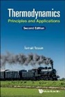 ¿smail Tosun, Ismail Tosun, Ismail Tosun, Tosun Ismail - Thermodynamics: Principles And Applications