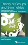 Alexey P Isaev, Alexey P Isaev &amp; Valery A Rubakov, Alexey P Isaev, Alexey P. Isaev, Valery A Rubakov, Valery A. Rubakov... - THEORY OF GROUPS AND SYMMETRIES