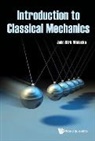 John Dirk Walecka, John Dirk Walecka, Walecka John Dirk - Introduction To Classical Mechanics