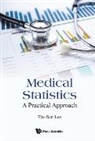 Tze-san Lee, Tze-san (-) Lee, Tze-San Lee - Medical Statistics: A Practical Approach