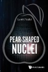 Suresh C Pancholi, Suresh C. Pancholi, Suresh C Pancholi - Pear-shaped Nuclei