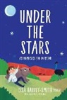 Lisa Harvey-smith, Lisa (Univ Of New South Wales Harvey-smith - Under The Stars: Astrophysics For Everyone