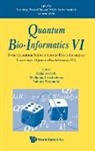 Luigi Accardi, Wolfgang Freudenberg, Luigi Accardi, Noboru Watanabe, Noboru Watanabe, Wolfgang Freudenberg - Quantum Bio-Informatics VI