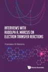 Francesco Di Giacomo, Francesco Di Giacomo - Interviews With Rudolph A. Marcus On Electron Transfer Reactions