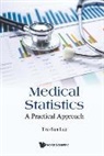 Tze-san Lee, Tze-san (-) Lee, Tze-San Lee - Medical Statistics: A Practical Approach