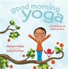 Mariam Gates, Mariam/ Hinder Gates, Sarah Jane Hinder - Good Morning Yoga