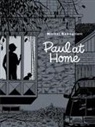 Michel Rabagliati - Paul At Home