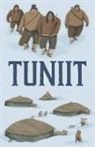 Rebecca Hainnu, Germaine Arnaktauyok, Germaine Arnattaujuq (Arnaktauyok) - Tuniit
