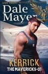 Dale Mayer - Kerrick