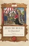 Craig Taylor, Jane H.M. Taylor - Jean de Bueil: Le Jouvencel