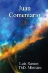 Luis Ramos - Juan Comentario