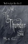 Marella Sands - What the Thunder Said