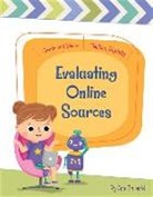 Ann Truesdell, Rachael McLean - Evaluating Online Sources