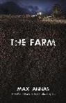 Max Annas, Annas Max - The Farm