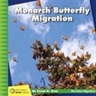 Susan H Gray, Susan H. Gray - Monarch Butterfly Migration