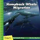 Susan H Gray, Susan H. Gray - Humpback Whale Migration