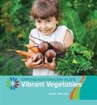 Katie Marsico - Vibrant Vegetables