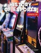 Josh Gregory - History of Esports