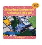 Josh Gregory - Playing Fortnite: Creative Mode