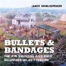 James Gindlesperger - Bullets and Bandages