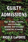Nicole Laporte, LaPorte Nicole - Guilty Admissions