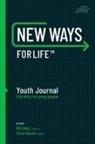 Bill Eddy, Susan Rayner - New Ways for Life™ Youth Journal