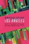 Denise Hamilton - Speculative Los Angeles