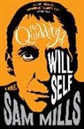 Sam Mills, Mills Sam - The Quiddity of Will Self
