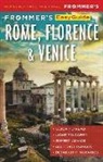 Elizabeth Heath, Elizabeth/ Keeling Heath, Stephen Keeling, Donald Strachan - Frommer's Easyguide to Rome, Florence and Venice 2021