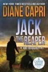 Diane Capri - Jack the Reaper Large Print Edition