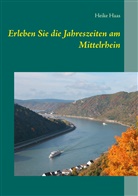 Heike Haas - Erleben Sie die Jahreszeiten am Mittelrhein