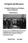 Michael Starks - El Engaño del Altruismo: la Aptitud Inclusiva y el Colapso de la Civilización