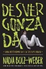 Nadia Bolz-Weber - Desvergonzada