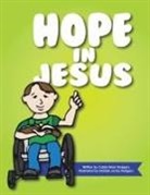 Caleb Brian Rodgers, Debbie Locke Rodgers - Hope in Jesus