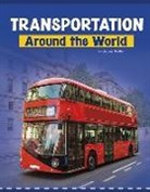 Lindsay Shaffer - Transportation Around the World