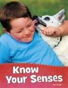 Mari Schuh, Mari C. Schuh - Know Your Senses