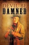Stuart Masters - Devil Be Damned