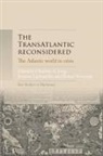 Charlotte A. Lachenicht Lerg, Michael Kimmage, Susanne Lachenicht, Charlotte A Lerg, Charlotte A. Lerg - Transatlantic Reconsidered