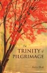 Anita Shah - The Trinity of Pilgrimage