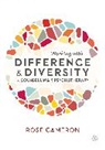 Rose Cameron, Cameron Rose, Rose Cameron - Working With Difference and Diversity in Counselling and Psychotherapy