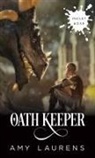 Amy Laurens - Oath Keeper