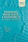 Jonathan J. Bonk, J. Nelson Jennings, Jae Hoon Lee, Jonathan J. Bonk, J. Nelson Jennings, Jinbong Kim - Missionaries, Mental Health, and Accountability