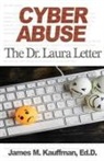 James M. Kauffman - CYBER ABUSE