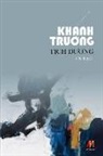 Truong Khanh - T&#7883;ch D&#432;&#417;ng (soft cover)