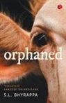 S. L. Bhyrappa - ORPHANED