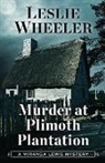 Leslie Wheeler - Murder at Plimoth Plantation