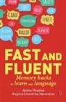 Chandrika, Meghna, Akhila Phadnis - Fast and Fluent; Memory hacks to learn any language