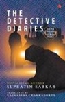 Supratim Sarkar - THE DETECTIVE DIARIES